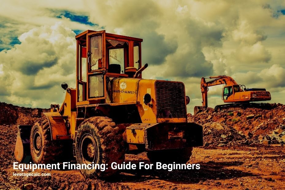 Equipment Financing Guide